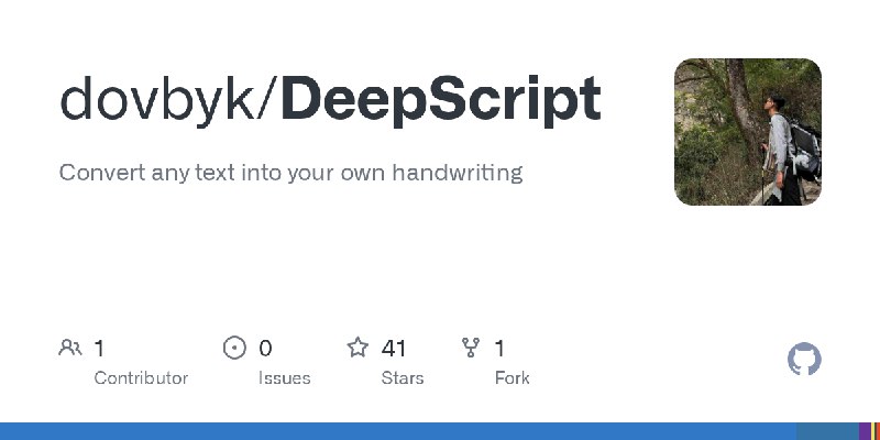 GitHub - dovbyk/DeepScript: Convert any text into your own handwriting