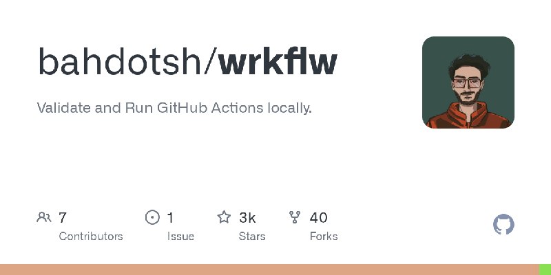 GitHub - bahdotsh/wrkflw: Validate and Run GitHub Actions locally.