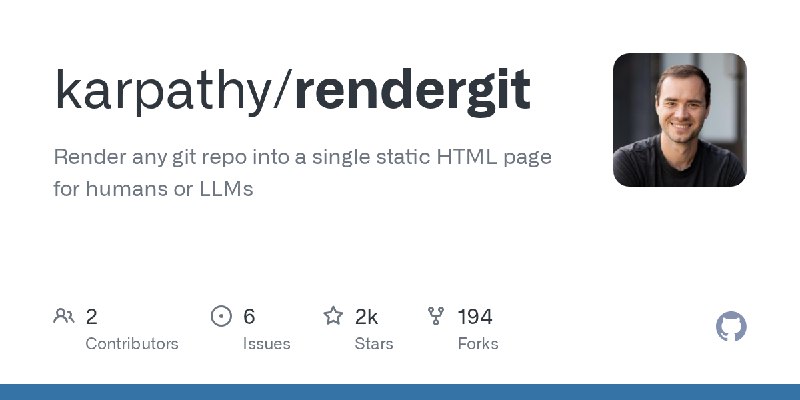GitHub - karpathy/rendergit: Render any git repo into a single static HTML page for humans or LLMs