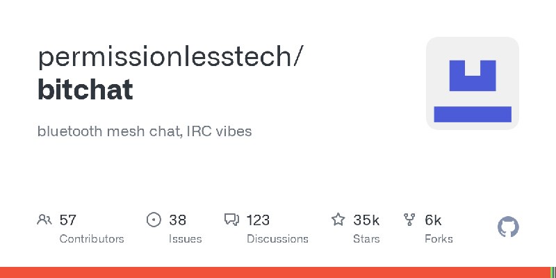 GitHub - permissionlesstech/bitchat: bluetooth mesh chat, IRC vibes